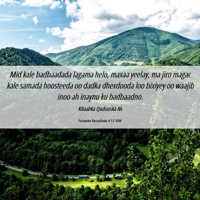 Picture 06 - Falimaha Rasuullada 4:12 SOM - Mid kale badbaadada lagama helo, maxaa yeelay, ma - Bible Verse Picture
