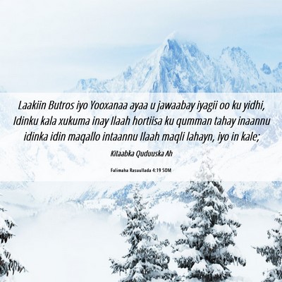 Picture 06 - Falimaha Rasuullada 4:19 SOM - Laakiin Butros iyo Yooxanaa ayaa u jawaabay - Bible Verse Picture