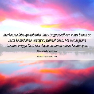 Picture 06 - Falimaha Rasuullada 6:2 SOM - Markaasaa laba-iyo-tobankii, intay isugu yeedheen - Bible Verse Picture