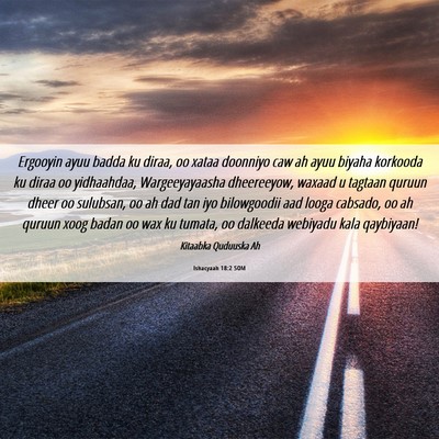 Picture 06 - Ishacyaah 18:2 SOM - Ergooyin ayuu badda ku diraa, oo xataa doonniyo - Bible Verse Picture