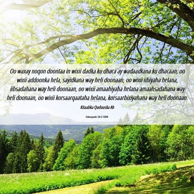 Picture 06 - Ishacyaah 24:2 SOM - Oo waxay noqon doontaa in wixii dadka ku dhaca ay - Bible Verse Picture