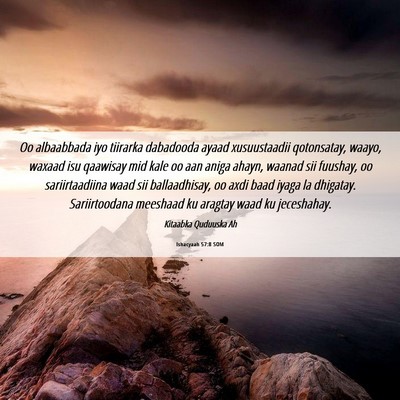 Picture 06 - Ishacyaah 57:8 SOM - Oo albaabbada iyo tiirarka dabadooda ayaad - Bible Verse Picture