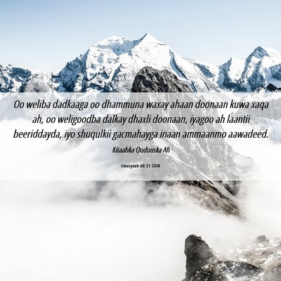 Picture 06 - Ishacyaah 60:21 SOM - Oo weliba dadkaaga oo dhammuna waxay ahaan - Bible Verse Picture