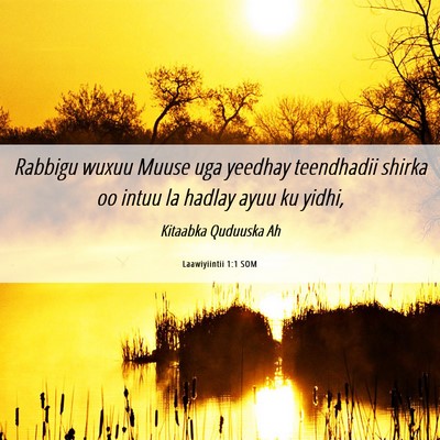 Picture 06 - Laawiyiintii 1:1 SOM - Rabbigu wuxuu Muuse uga yeedhay teendhadii shirka - Bible Verse Picture