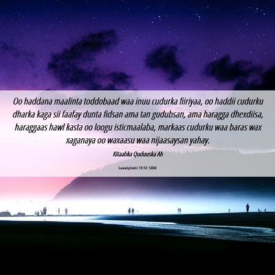 Picture 06 - Laawiyiintii 13:51 SOM - Oo haddana maalinta toddobaad waa inuu cudurka - Bible Verse Picture