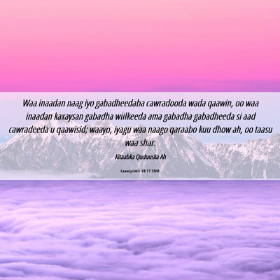 Picture 06 - Laawiyiintii 18:17 SOM - Waa inaadan naag iyo gabadheedaba cawradooda wada - Bible Verse Picture