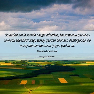 Picture 06 - Laawiyiintii 20:20 SOM - Oo haddii nin la seexdo naagta adeerkiis, kaasu - Bible Verse Picture