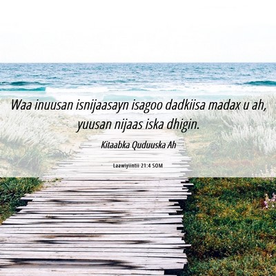 Picture 06 - Laawiyiintii 21:4 SOM - Waa inuusan isnijaasayn isagoo dadkiisa madax u - Bible Verse Picture