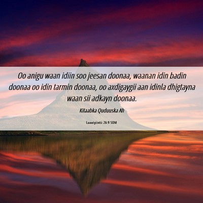 Picture 06 - Laawiyiintii 26:9 SOM - Oo anigu waan idiin soo jeesan doonaa, waanan - Bible Verse Picture