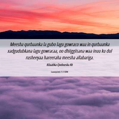 Picture 06 - Laawiyiintii 7:2 SOM - Meesha qurbaanka la gubo lagu gowraco waa in - Bible Verse Picture