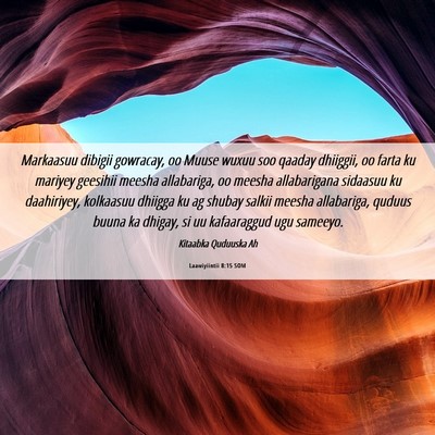 Picture 06 - Laawiyiintii 8:15 SOM - Markaasuu dibigii gowracay, oo Muuse wuxuu soo - Bible Verse Picture