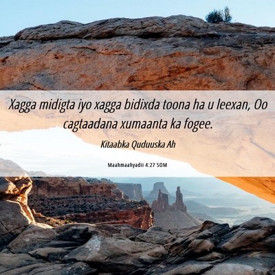 Picture 06 - Maahmaahyadii 4:27 SOM - Xagga midigta iyo xagga bidixda toona ha u - Bible Verse Picture