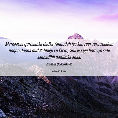 Picture 06 - Malaakii 3:4 SOM - Markaasaa qurbaanka dadka Yahuudah iyo kan reer - Bible Verse Picture