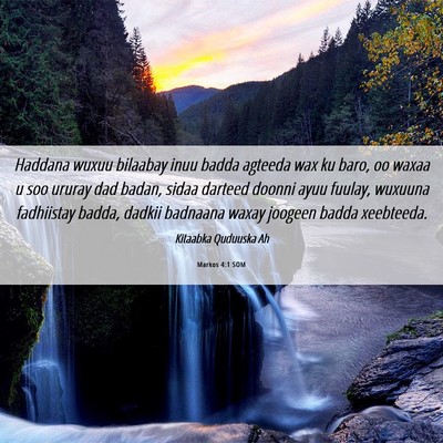 Picture 06 - Markos 4:1 SOM - Haddana wuxuu bilaabay inuu badda agteeda wax ku - Bible Verse Picture