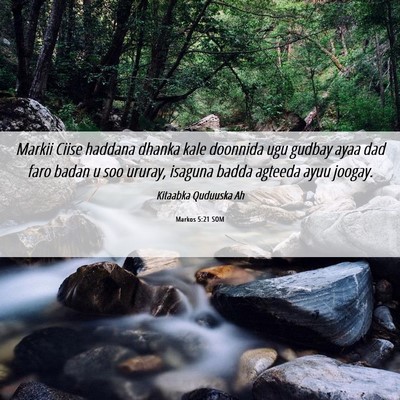 Picture 06 - Markos 5:21 SOM - Markii Ciise haddana dhanka kale doonnida ugu - Bible Verse Picture