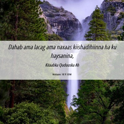 Picture 06 - Matayos 10:9 SOM - Dahab ama lacag ama naxaas kiishadihiinna ha ku - Bible Verse Picture