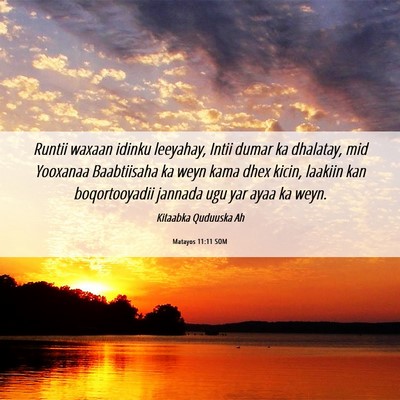Picture 06 - Matayos 11:11 SOM - Runtii waxaan idinku leeyahay, Intii dumar ka - Bible Verse Picture