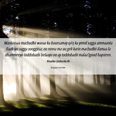 Picture 06 - Muujintii 15:8 SOM - Markaasaa macbudkii waxaa ka buuxsamay qiiq ka - Bible Verse Picture