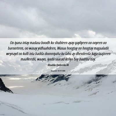 Picture 06 - Muujintii 18:19 SOM - Oo iyana intay madaxa boodh ku shubteen ayay - Bible Verse Picture