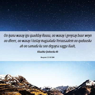 Picture 06 - Muujintii 21:10 SOM - Oo iyana waxay igu qaadday Ruuxa, oo waxay i - Bible Verse Picture