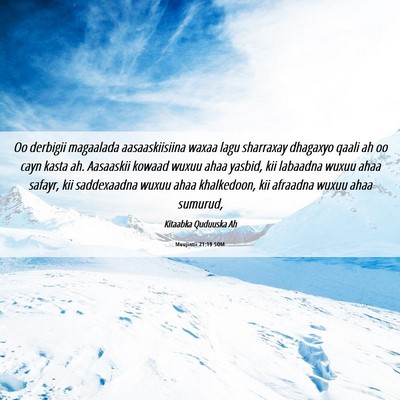 Picture 06 - Muujintii 21:19 SOM - Oo derbigii magaalada aasaaskiisiina waxaa lagu - Bible Verse Picture