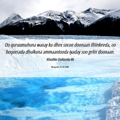 Picture 06 - Muujintii 21:24 SOM - Oo quruumuhuna waxay ku dhex socon doonaan - Bible Verse Picture