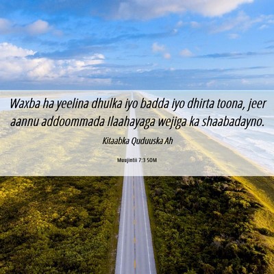 Picture 06 - Muujintii 7:3 SOM - Waxba ha yeelina dhulka iyo badda iyo dhirta - Bible Verse Picture