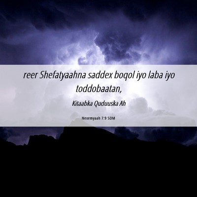 Picture 06 - Nexemyaah 7:9 SOM - reer Shefatyaahna saddex boqol iyo laba iyo - Bible Verse Picture
