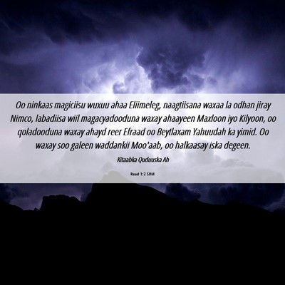 Picture 06 - Ruud 1:2 SOM - Oo ninkaas magiciisu wuxuu ahaa Eliimeleg, - Bible Verse Picture