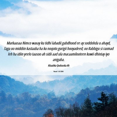 Picture 06 - Ruud 1:8 SOM - Markaasaa Nimco waxay ku tidhi labadii gabdhood - Bible Verse Picture