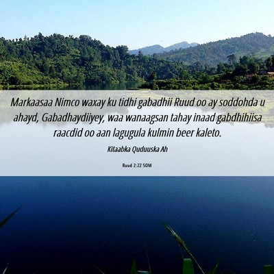 Picture 06 - Ruud 2:22 SOM - Markaasaa Nimco waxay ku tidhi gabadhii Ruud oo - Bible Verse Picture