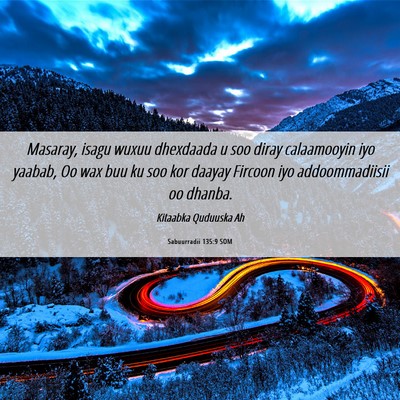 Picture 06 - Sabuurradii 135:9 SOM - Masaray, isagu wuxuu dhexdaada u soo diray - Bible Verse Picture