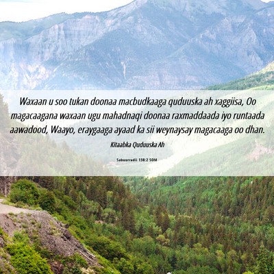 Picture 06 - Sabuurradii 138:2 SOM - Waxaan u soo tukan doonaa macbudkaaga quduuska ah - Bible Verse Picture