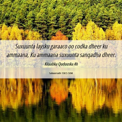 Picture 06 - Sabuurradii 150:5 SOM - Suxuunta laysku garaaco oo codka dheer ku - Bible Verse Picture