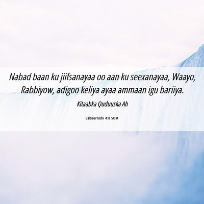 Picture 06 - Sabuurradii 4:8 SOM - Nabad baan ku jiifsanayaa oo aan ku seexanayaa, - Bible Verse Picture