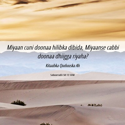 Picture 06 - Sabuurradii 50:13 SOM - Miyaan cuni doonaa hilibka dibida, Miyaanse cabbi - Bible Verse Picture