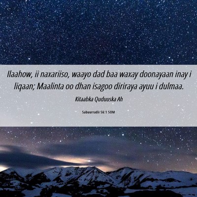 Picture 06 - Sabuurradii 56:1 SOM - Ilaahow, ii naxariiso, waayo dad baa waxay - Bible Verse Picture