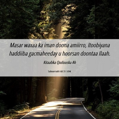 Picture 06 - Sabuurradii 68:31 SOM - Masar waxaa ka iman doona amiirro, Itoobiyana - Bible Verse Picture