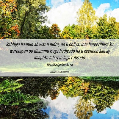 Picture 06 - Sabuurradii 76:11 SOM - Rabbiga Ilaahiin ah wax u nidra, oo u oofiya, - Bible Verse Picture