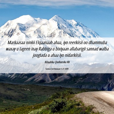 Picture 06 - Samuu'eel Kowaad 1:21 SOM - Markaasaa ninkii Elqaanaah ahaa, iyo reerkiisii - Bible Verse Picture