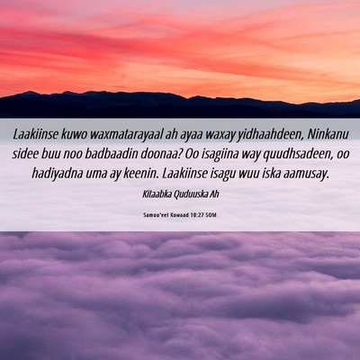 Picture 06 - Samuu'eel Kowaad 10:27 SOM - Laakiinse kuwo waxmatarayaal ah ayaa waxay - Bible Verse Picture