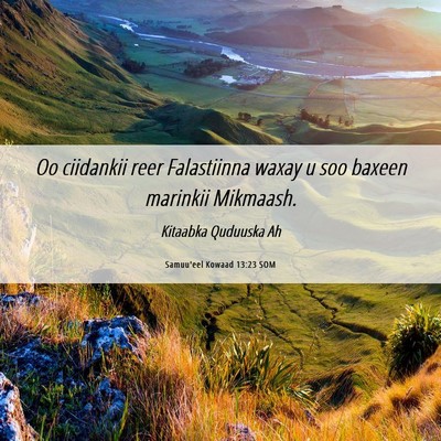 Picture 06 - Samuu'eel Kowaad 13:23 SOM - Oo ciidankii reer Falastiinna waxay u soo baxeen - Bible Verse Picture