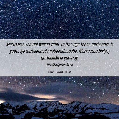 Picture 06 - Samuu'eel Kowaad 13:9 SOM - Markaasaa Saa'uul wuxuu yidhi, Halkan iigu keena - Bible Verse Picture