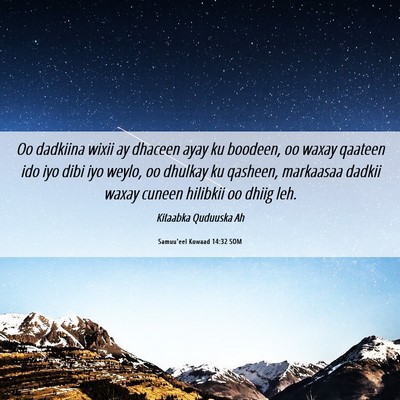 Picture 06 - Samuu'eel Kowaad 14:32 SOM - Oo dadkiina wixii ay dhaceen ayay ku boodeen, oo - Bible Verse Picture