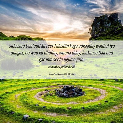 Picture 06 - Samuu'eel Kowaad 17:50 SOM - Sidaasuu Daa'uud kii reer Falastiin kaga adkaaday - Bible Verse Picture