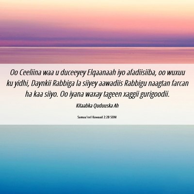 Picture 06 - Samuu'eel Kowaad 2:20 SOM - Oo Ceeliina waa u duceeyey Elqaanaah iyo - Bible Verse Picture