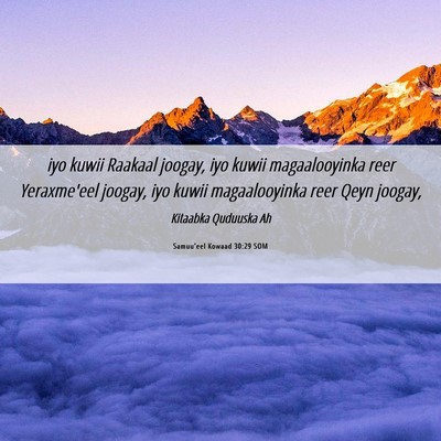 Picture 06 - Samuu'eel Kowaad 30:29 SOM - iyo kuwii Raakaal joogay, iyo kuwii magaalooyinka - Bible Verse Picture