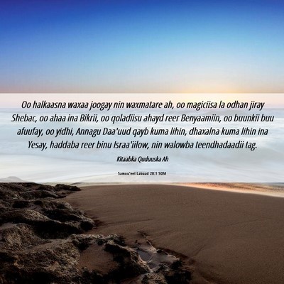 Picture 06 - Samuu'eel Labaad 20:1 SOM - Oo halkaasna waxaa joogay nin waxmatare ah, oo - Bible Verse Picture