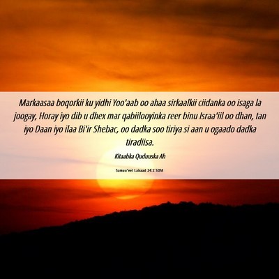 Picture 06 - Samuu'eel Labaad 24:2 SOM - Markaasaa boqorkii ku yidhi Yoo'aab oo ahaa - Bible Verse Picture