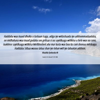 Picture 06 - Samuu'eel Labaad 9:10 SOM - Haddaba waa inaad dhulka u fashaan isaga, adiga - Bible Verse Picture